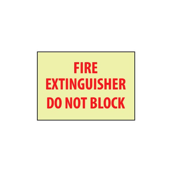 Glow Sign Vinyl - Fire Extingisher Do Not Block
